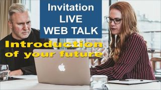 Preannouncement: Live Web Talk - Introduction of YOUR Future